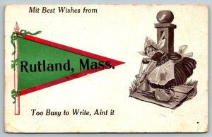 Rutland  Massachusetts  My Best Wishes   Pennant Postcard  1913