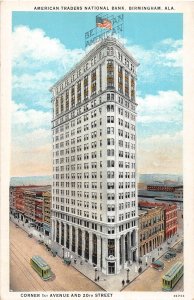 J39/ Birmingham Alabama Postcard c10 American Traders National Bank 119