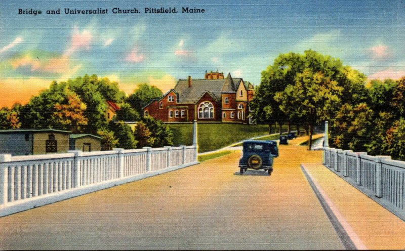 Maine Pittsfield Bridge and Universalist Church