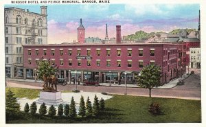 Vintage Postcard 1930's Windsor Hotel and Peirce Memorial Bangor Maine ME