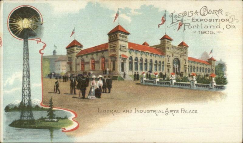 1905 Lewis & Clark Expo Portland OR Postcard LIBERAL INDUSTRIAL ARTS