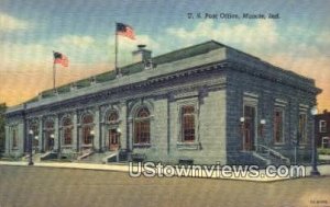 US Post Office, Muncie - Indiana IN  