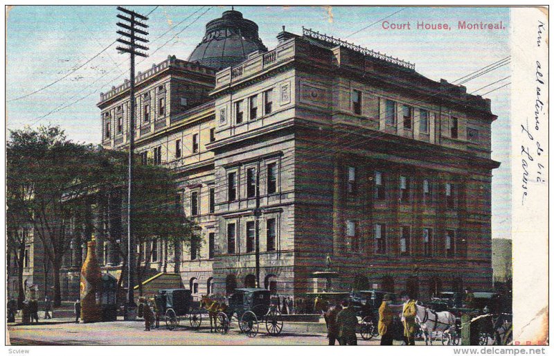 Court House, MONTREAL, Quebec, Canada, PU-1908