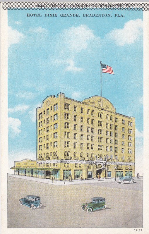 BRADENTON , Florida, 1910s-20s; Hotel Dixie Grande