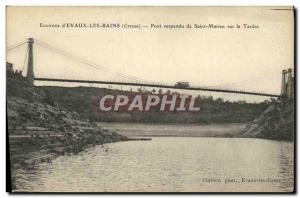 Old Postcard Environs of Evaux Les Bains Suspension Bridge St. Marien in Tardes