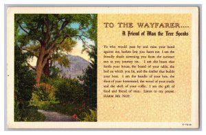 c1946 Postcard To The Wayfarer A Friend Of Man The Tree Speaks 