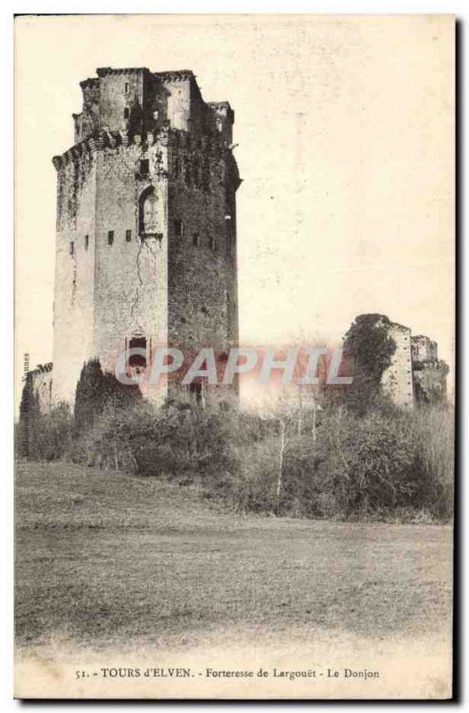 Old Postcard Tours Elven Fortress Largonet Le Donjon