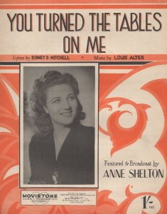 You Turned The Tables On Me Anne Shelton 1950s Sheet Music