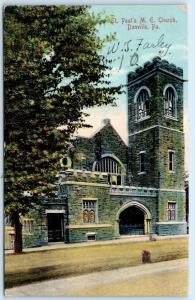 DANVILLE, Pennsylvania   PA    ST. PAUL'S M.E. CHURCH  1910    Postcard