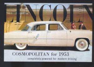 1953 LINCOLN COSMOPOLITAN CAR DEALER ADVERTISING POSTCARD '53