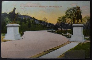 Pittsburgh, PA - Entrance to Highland Park - 1907