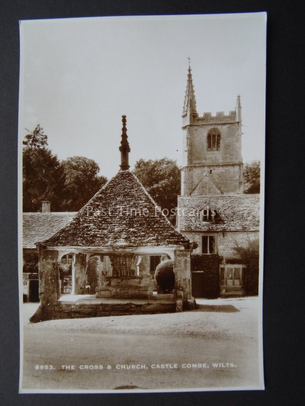 Wiltshire CASTLE COMBE The Cross & Church - Old RP Postcard by E.A. Sweetman