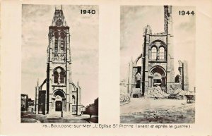 BOLOGNE s. MER FRANCE~L'EGLISE St. PIERRE-BEFORE & AFTER WW2~PHOTO POSTCARD