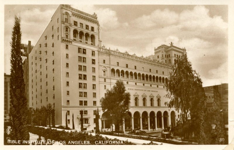 CA - Los Angeles. Bible Institute of Los Angeles  *RPPC