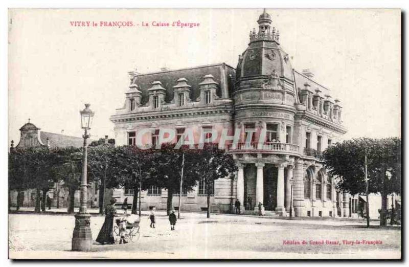 Old Postcard Vitry the Francoise Caisse d Epargue