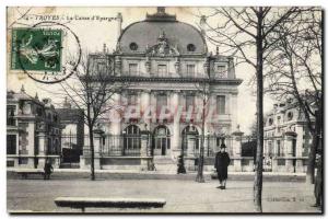 Old Postcard Bank Caisse d & # 39Epargne Troyes