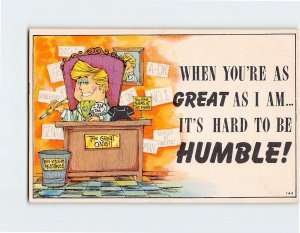Postcard When You're As Great As I Am... It's Hard To Be Humble!, Art Print
