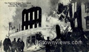 Gas Explosion During Flood Period 1937 - Louisville, KY