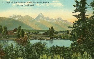 Postcard  View of a Ranch Scene in Mountain Region of Northwest U.S.  N7