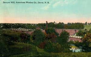 C.1910 Sawyer Mill, American Woolen Co., Dover, N. H. Postcard P175