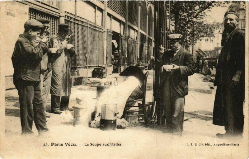 CPA PARIS Vecu. La Soupe aux Halles (575027)