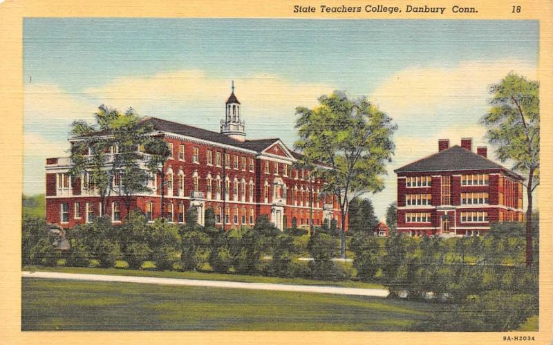 DANBURY, CT Connecticut    STATE TEACHERS COLLEGE   c1940's Linen Postcard