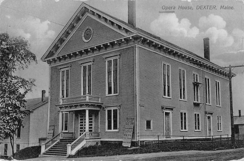 Dexter Maine Opera House Vintage Postcard JA454850