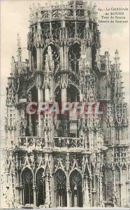 Old Postcard The Cathedral of Rouen Tower of Butter Details Summit
