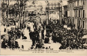 CPA Croisade Viticole du Midi - L'arc de Triomphe CARCASSONNE manif (116420)