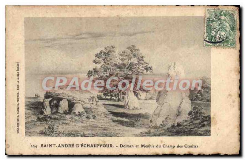 Postcard Old Saint Andre D'Echauffour Dolmen and Menhir of crusts field