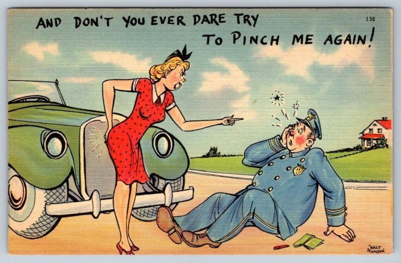 Don’t Dare Pinch Me, Woman Scolding Naughty Cop, Walter Munson, Linen Postcard