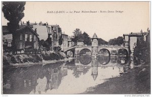 BAR-LE-DUC, Notre-Dame Bridge, Meuse, France, 00-10s
