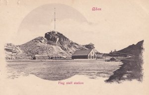 Aden Yemen Flag Staff Station Old Postcard