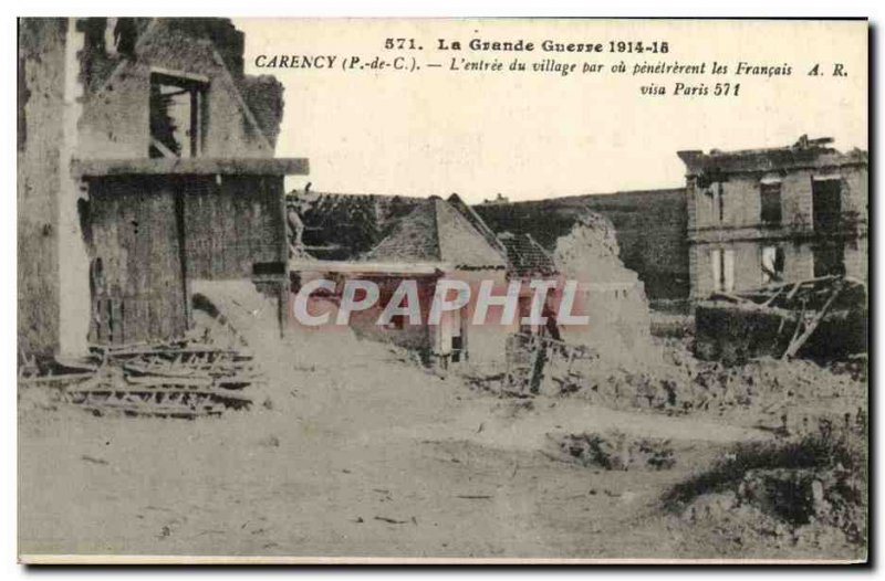 Old Postcard Army Carency The village entry or entered by the French