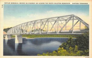 TN Tennessee BUTLER MEMORIAL BRIDGE~Hwy 421  HOLSTON RESERVOIR  c1940's Postcard