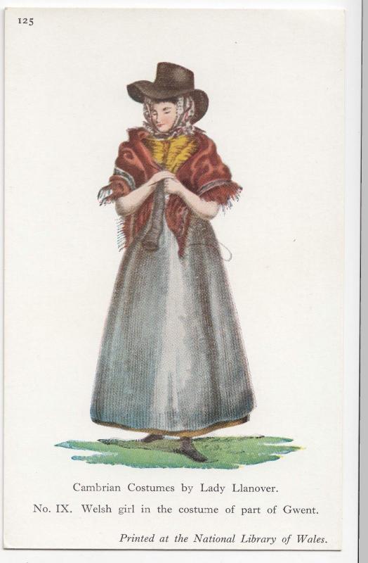 Wales Lady Llanover No 9 Welsh Girl In Costume of Part Of Gwent PPC Unposted