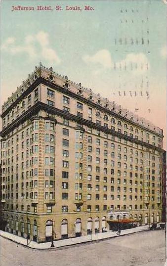 Missouri St Louis Jefferson Hotel 1913