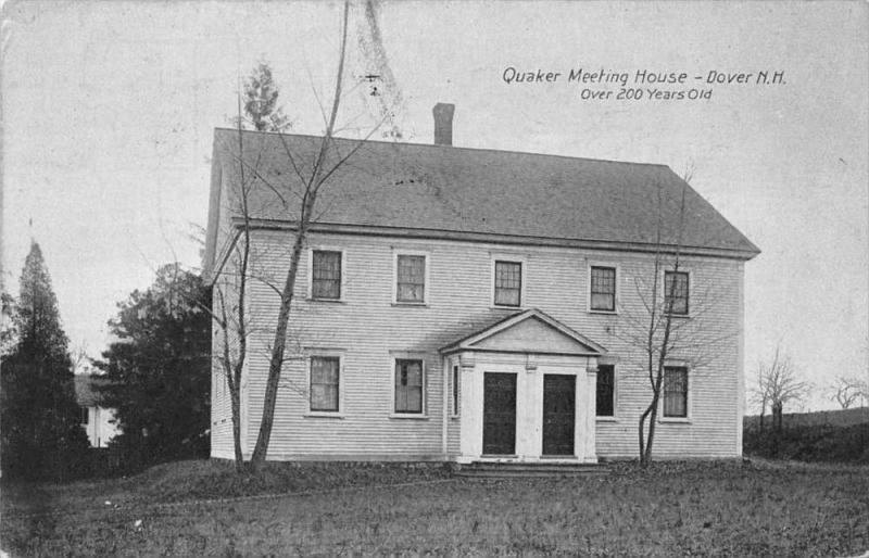 New hampshire Dover, Quaker Meeting House,Over 200 years old