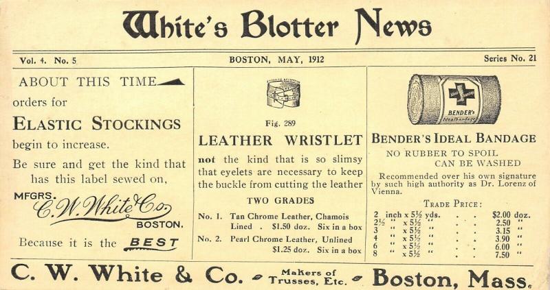 Boston Massachusetts~CW White & Co Blotter News~Makers of Trusses Etc~May 1912 