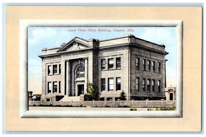 c1910 Land Titles Office Building Calgary Alberta Canada Antique Postcard