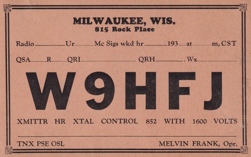 MILWAUKEE Wisconsin 1900-1910 QSL  Card W9HFJ