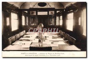 Postcard Old Forest of Compiegne Interior Wagon Marechal Foch in which the Ar...