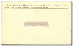 Old Postcard terroir pyreneen A rich interior Bearnais