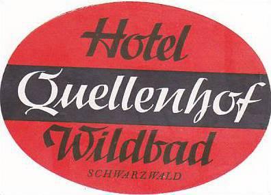 GERMANY WILDBAD HOTEL QUELLENHOF VINTAGE LUGGAGE LABEL