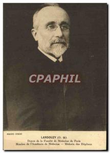 Postcard Old Landouzy Dean of the Faculty of Medicine of Paris Member of & # ...