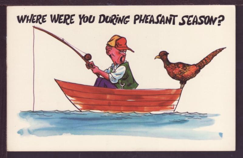 Where Were You During Pheasant Season? Comic Postcard 2662