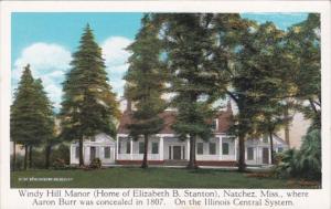 Mississippi Natchez Windy Hill Manor Home Of Elizabeth B Stanton On Illinois ...