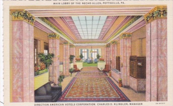 Pennsylvania Pottsville Main Lobby The Necho Allen Hotel Curteich