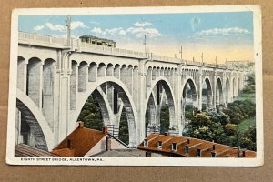 VINTAGE UNUSED POSTCARD - EIGHTH STREET BRIDGE, ALLENTOWN, PA.