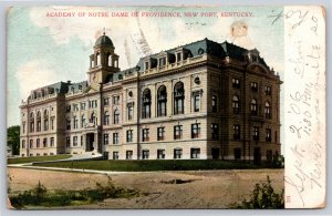 New Port Kentucky~Academy Of Notre Dame Providence Bldg~PM 1906~Vintage Postcard